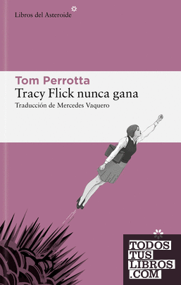 Tracy Flick nunca gana