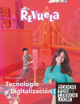 Tecnología y digitalización I. Secundaria. Revuela. Canarias