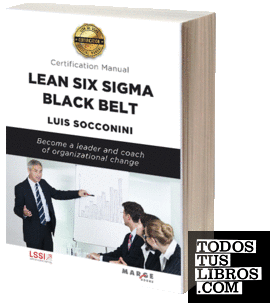 Lean Six Sigma Black Belt. Certification manual