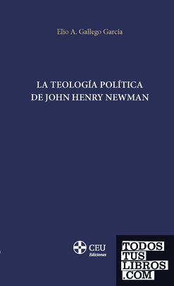 La teología política de John Henry Newman