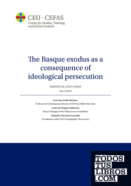 The Basque exodus as a consequence of ideological persecution