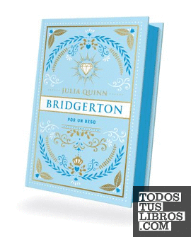 Por un beso (Bridgerton 7) Edición Especial