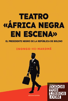 El presidente negro de la República de Bolino