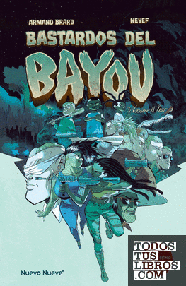 Bastardos del Bayou - 3/3