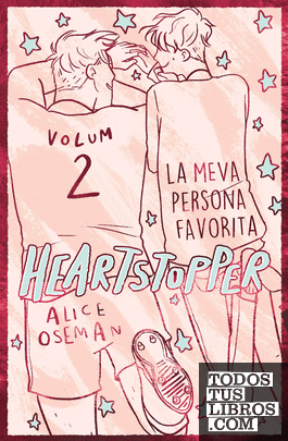 Heartstopper 2. La meva persona favorita. Edició especial