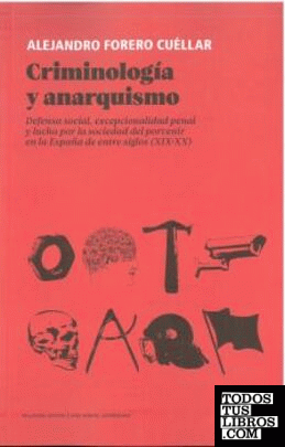 Criminología y anarquismo