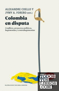 COLOMBIA EN DISPUTA