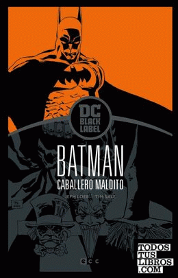 Batman: Caballero Maldito (edición Black Label) (2a edición)