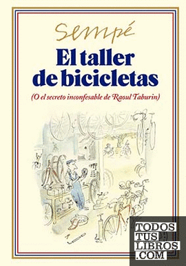 El taller de bicicletas. Nueva edición