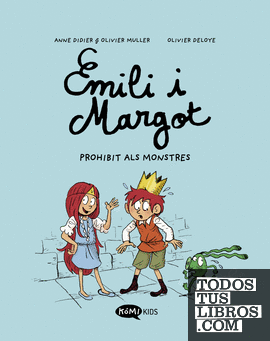 Emilio i Margot 1 Prohibit als monstres