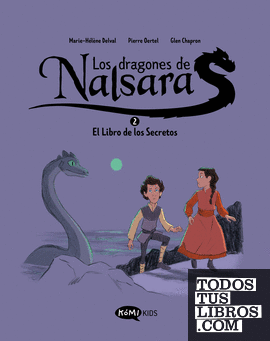 Los dragones de Nalsara 2 El libro de los Secretos