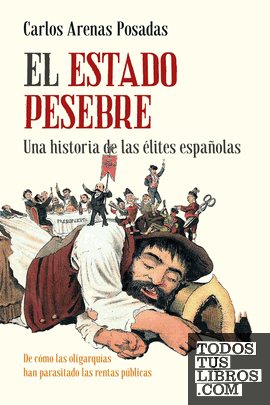 El Estado pesebre