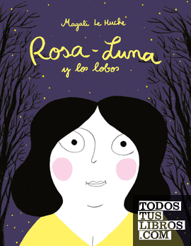 Rosa-Luna y los lobos
