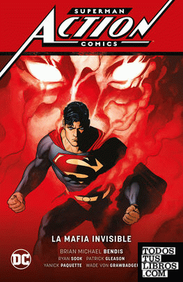 Superman - Action Comics:  La mafia invisible vol. 1