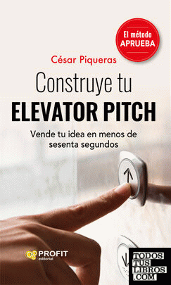 Construye tu elevator pitch