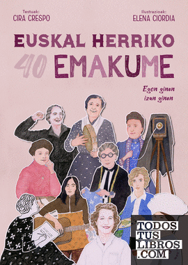 Euskal Herriko 40 emakume