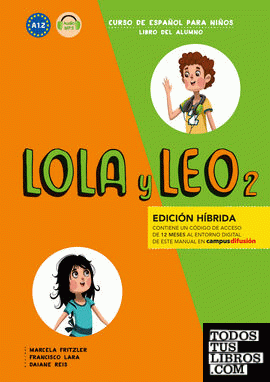 Lola y leo 2 Ed. hibrida L. del alumno
