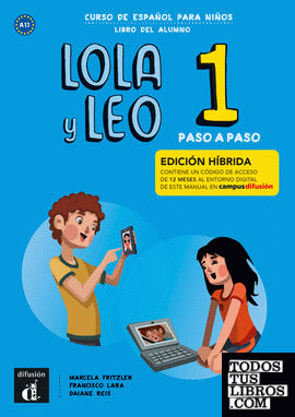 Lola y Leo Paso a Paso 1 Ed. hibrida L. del alumno