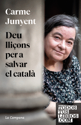 Deu lliçons per a salvar el català