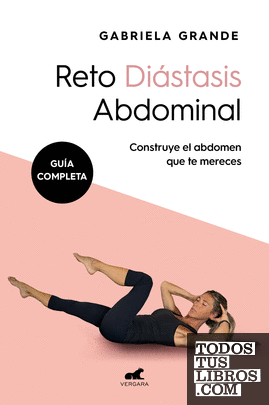 Reto diástasis abdominal (Guía completa)