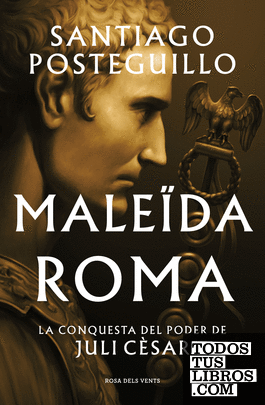 Maleïda Roma (Sèrie Juli Cèsar 2)