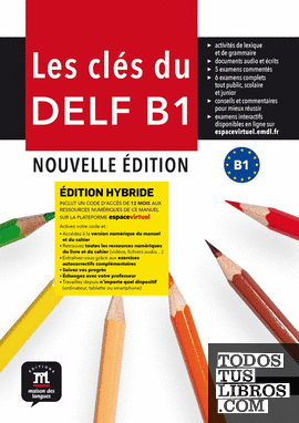 Les clés du DELF B1 Nouvelle édition hybride Livre de l'élève