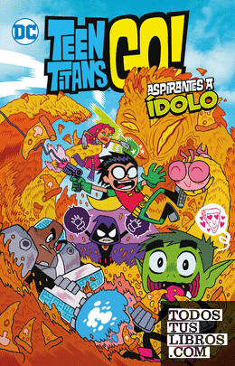 Teen Titans Go! vol. 1: Aspirante a ídolo (Biblioteca Super Kodomo)