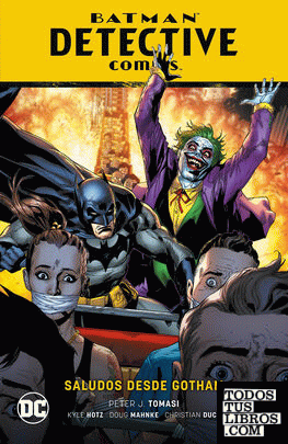 Batman: Detective Comics Vol. 11 - Saludos desde Gotham (El año del Villano Parte 3)