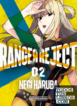 Ranger Reject 2