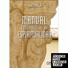 Manual fundamental de espiritualidad