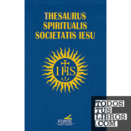 Tehesaurus Spiritualis Societatis Iesu