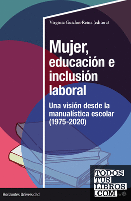 Mujer, educación e inclusión laboral
