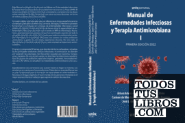 Manual de Enfermedades Infecciosas y Terapia Antimicrobiana I