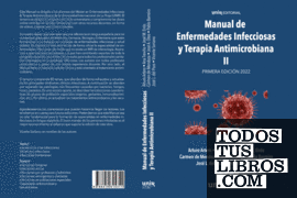 Manual de Enfermedades Infecciosas y Terapia Antimicrobiana II