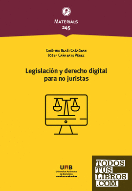 Legislación y derecho digital para no juristas