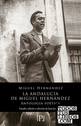 La Andalucía de Miguel Hernández