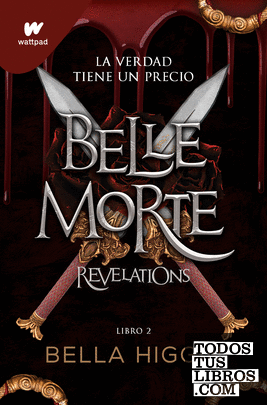 Belle Morte 2 - Revelations (edición en español)