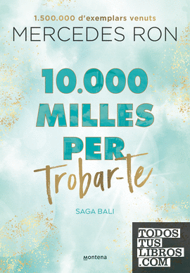 10.000 milles per trobar-te (edició en català) (Bali 2)