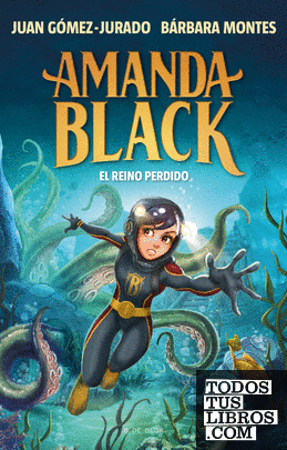 Amanda Black 8 - El Reino Perdido