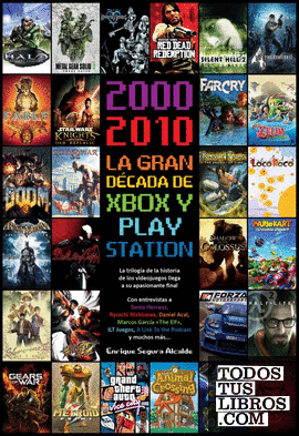 2000-2010 La gran década de XBOX y Playstation