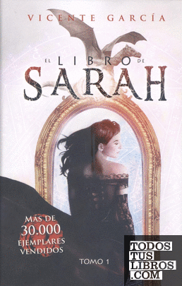 El libro de Sarah. Tomo 1