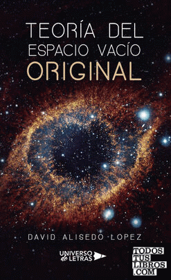 Teoría del Espacio Vacío Original (EVO)