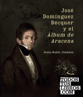 José Domínguez Bécquer y el "Álbum de Aracena"