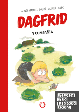 Dagfrid y compañía (Dagfrid #3)