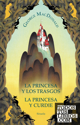 La princesa y los trasgos / La princesa y Curdie