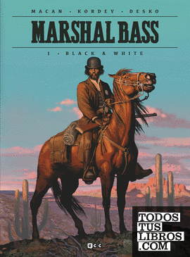 Marshal Bass vol. 01: Black & White (Segunda edición)