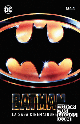 Batman: La saga cinematográfica
