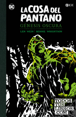 La Cosa del Pantano: Génesis oscura (Edición Deluxe en blanco y negro)
