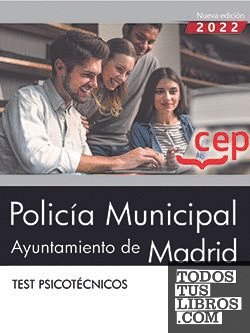 Policía Municipal. Ayuntamiento de Madrid. Test Psicotécnicos