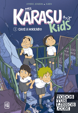 Karasu Kids. Caos a Hokkaido